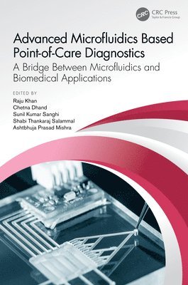 bokomslag Advanced Microfluidics Based Point-of-Care Diagnostics