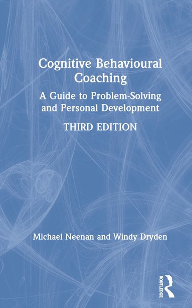 bokomslag Cognitive Behavioural Coaching