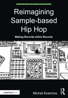 Reimagining Sample-based Hip Hop 1