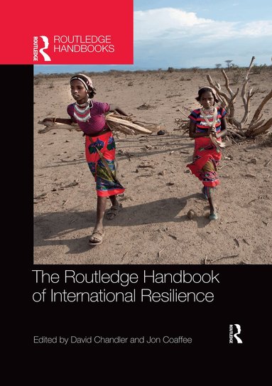 David Chandler, Jon Coaffee - Routledge Handbook of International Resilience, Häftad