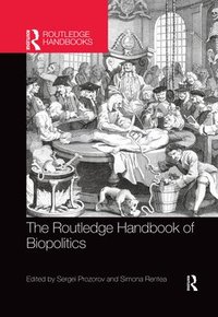 bokomslag The Routledge Handbook of Biopolitics