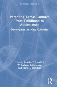 bokomslag Parenting Across Cultures from Childhood to Adolescence