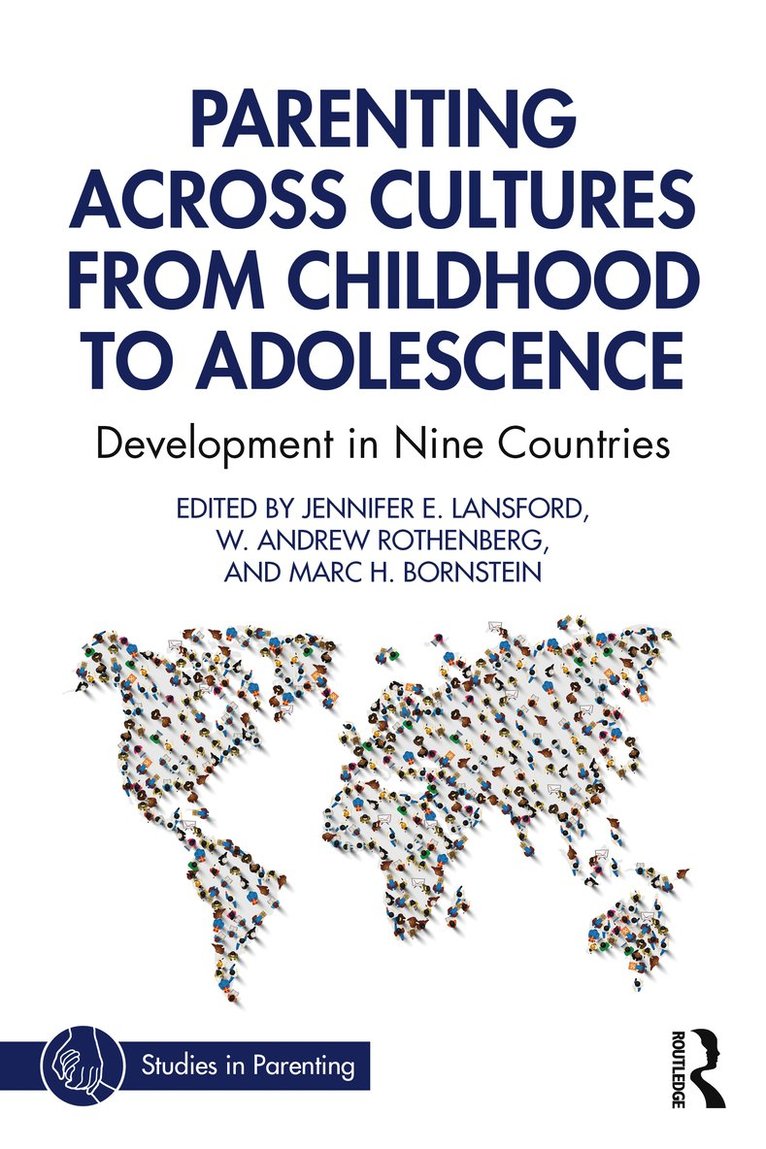 Parenting Across Cultures from Childhood to Adolescence 1