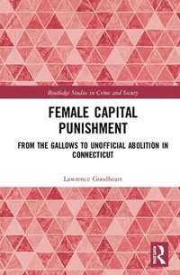 bokomslag Female Capital Punishment