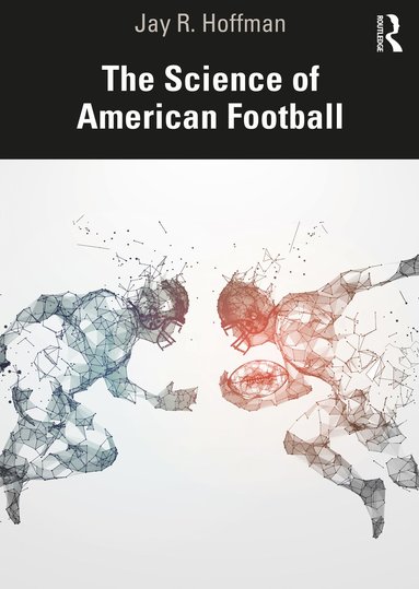 bokomslag Science of American Football
