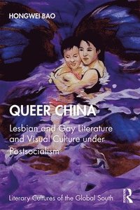 bokomslag Queer China