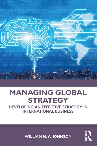 bokomslag Managing Global Strategy