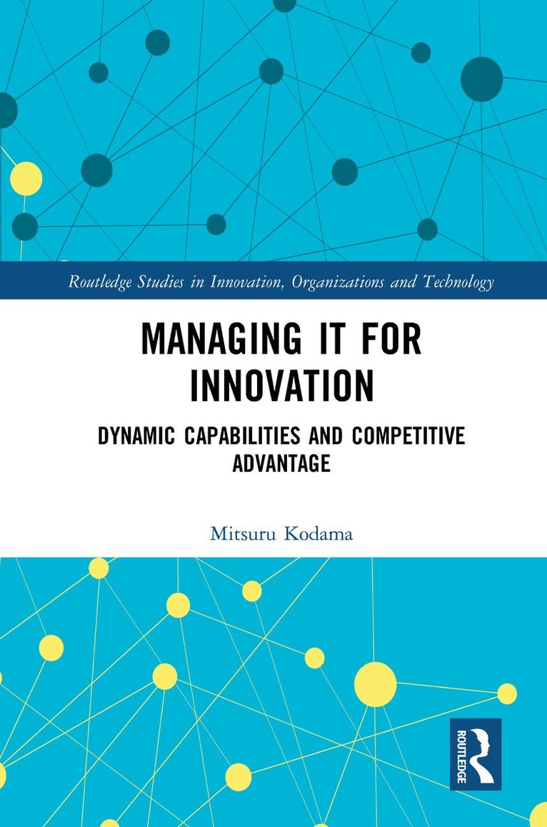 Managing IT for Innovation 1