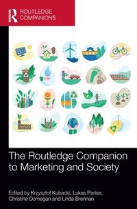 bokomslag The Routledge Companion to Marketing and Society