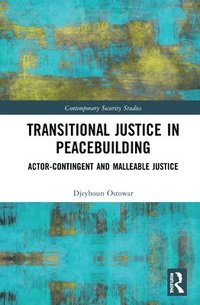 bokomslag Transitional Justice in Peacebuilding