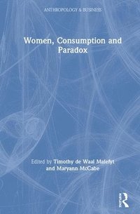 bokomslag Women, Consumption and Paradox