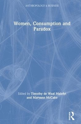 Women, Consumption and Paradox 1