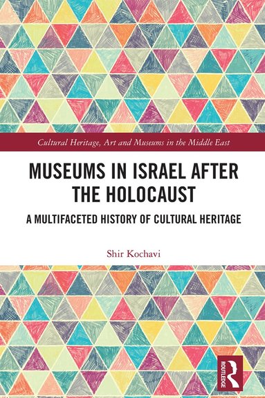 bokomslag Museums in Israel after the Holocaust