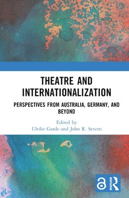 bokomslag Theatre and Internationalization