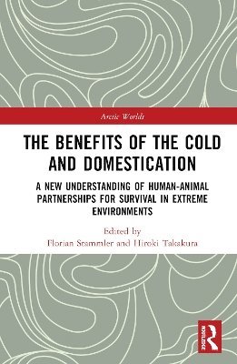 The Benefits of the Cold and Domestication 1