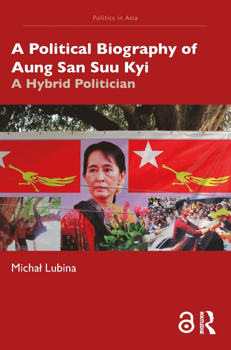 Michał Lubina, Michal Lubina, Micha¿ Lubina - Political Biography of Aung San Suu Kyi, Häftad