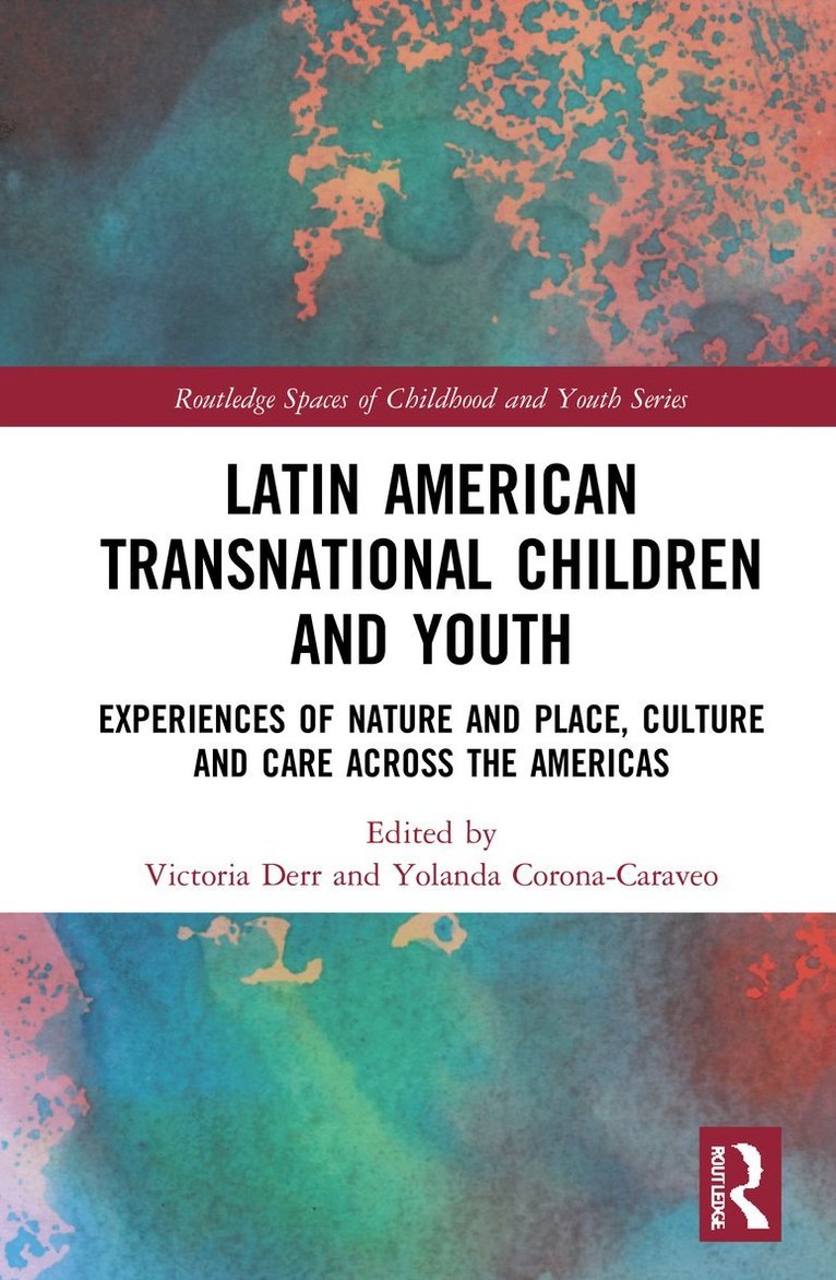 Latin American Transnational Children and Youth 1