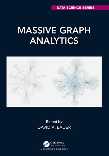 David A. Bader - Massive Graph Analytics, Inbunden