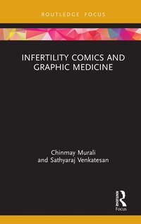 bokomslag Infertility Comics and Graphic Medicine