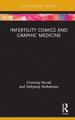 bokomslag Infertility Comics and Graphic Medicine