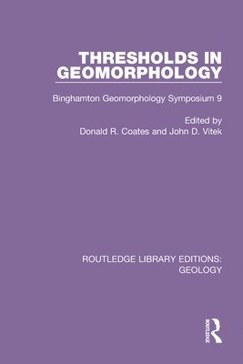 Thresholds in Geomorphology 1