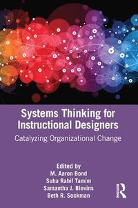 bokomslag Systems Thinking for Instructional Designers