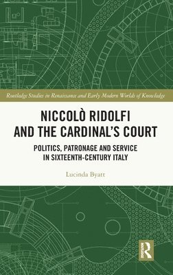 Niccol Ridolfi and the Cardinal's Court 1