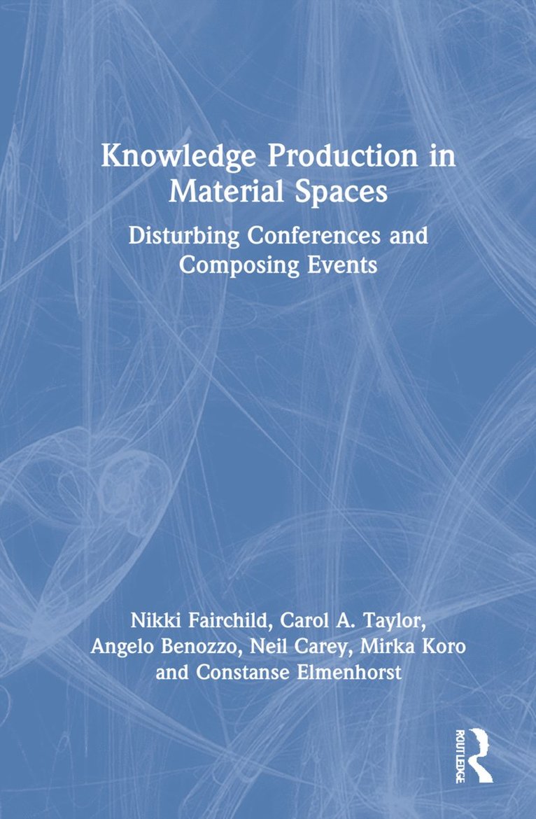 Knowledge Production in Material Spaces 1