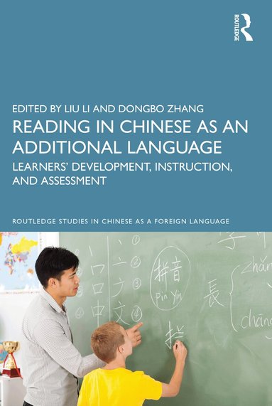 Liu Li, Dongbo Zhang - Reading in Chinese as an Additional Language, Häftad