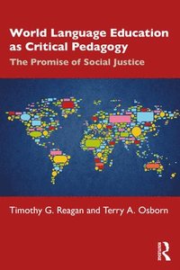 bokomslag World Language Education as Critical Pedagogy