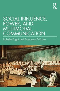 bokomslag Social Influence, Power, and Multimodal Communication