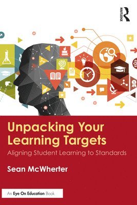 Unpacking your Learning Targets 1