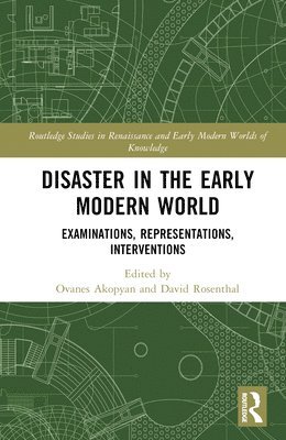 bokomslag Disaster in the Early Modern World