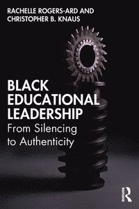 bokomslag Black Educational Leadership