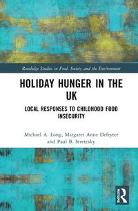 bokomslag Holiday Hunger in the UK