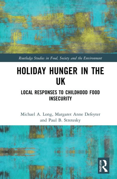 bokomslag Holiday Hunger in the UK