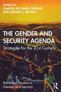 bokomslag The Gender and Security Agenda
