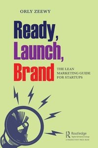 bokomslag Ready, Launch, Brand