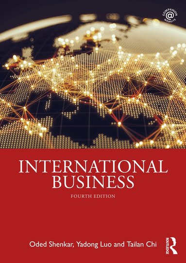 Oded Shenkar, Yadong Luo, Tailan Chi - International Business, Häftad