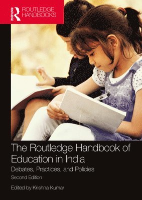 The Routledge Handbook of Education in India 1