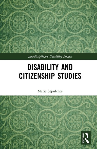 Marie Sépulchre - Disability and Citizenship Studies, Inbunden