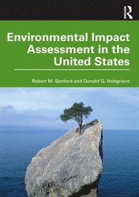 bokomslag Environmental Impact Assessment in the United States