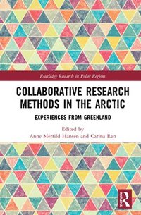 bokomslag Collaborative Research Methods in the Arctic