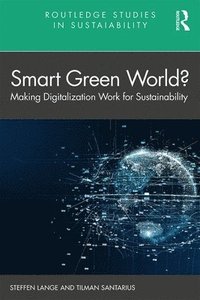 bokomslag Smart Green World?