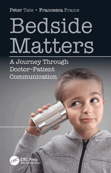 Peter Tate, Francesca Frame - Bedside Matters, Inbunden