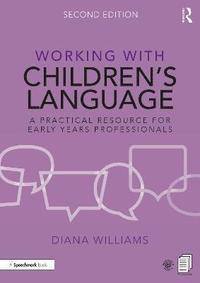 bokomslag Working with Childrens Language