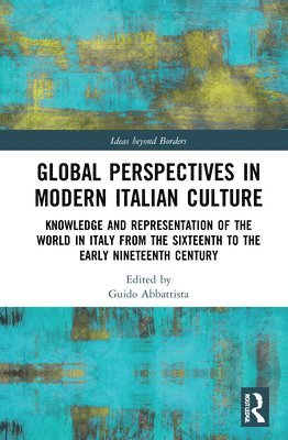 Global Perspectives in Modern Italian Culture 1