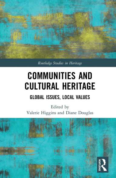 Valerie Higgins, Diane Douglas - Communities and Cultural Heritage, Inbunden