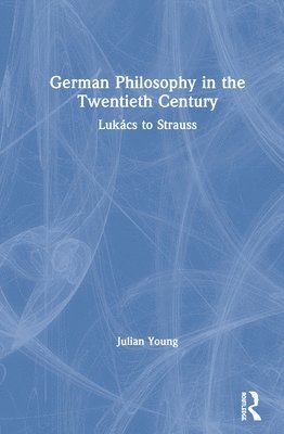 German Philosophy in the Twentieth Century 1