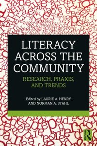 bokomslag Literacy Across the Community
